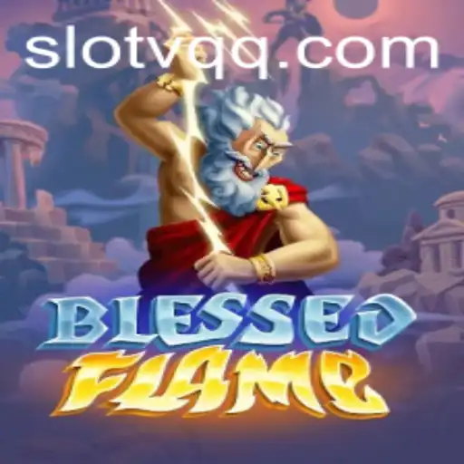 Immerse Yourself in BlessedFlame: The Intriguing World of Adventure and Strategy